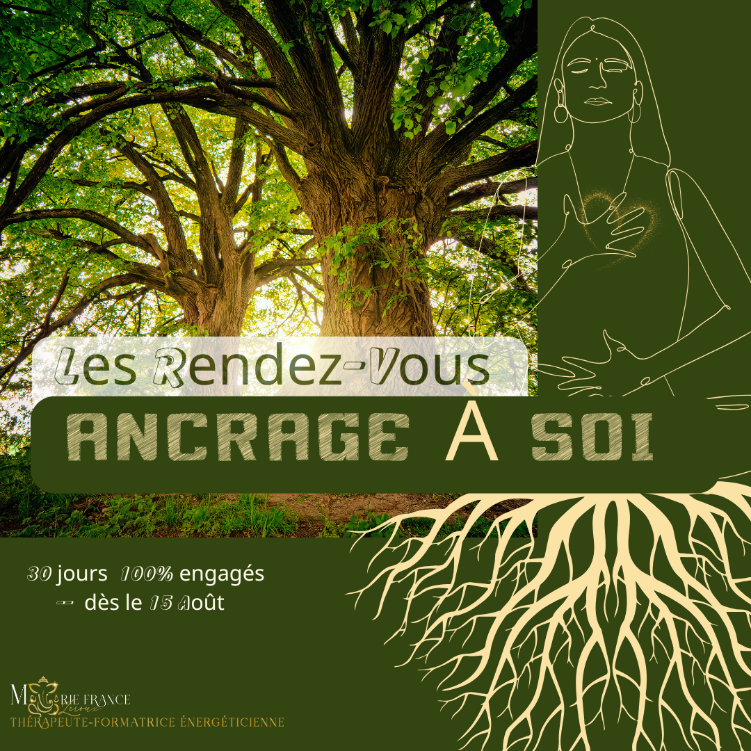 Les rendez-vous Ancrage à Soi